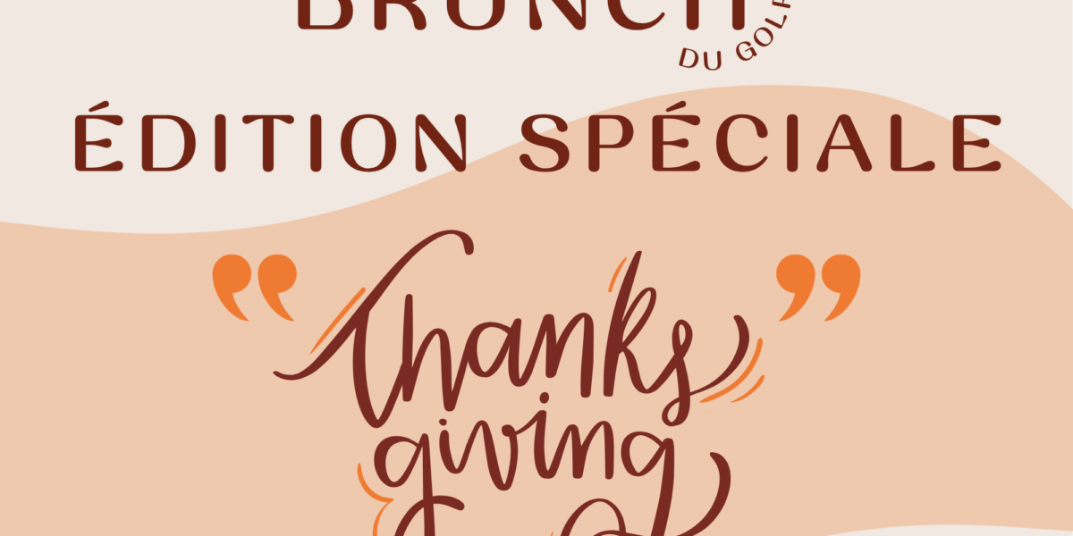 Brunch Thanksgiving Domaine de la Grange aux Ormes Marly