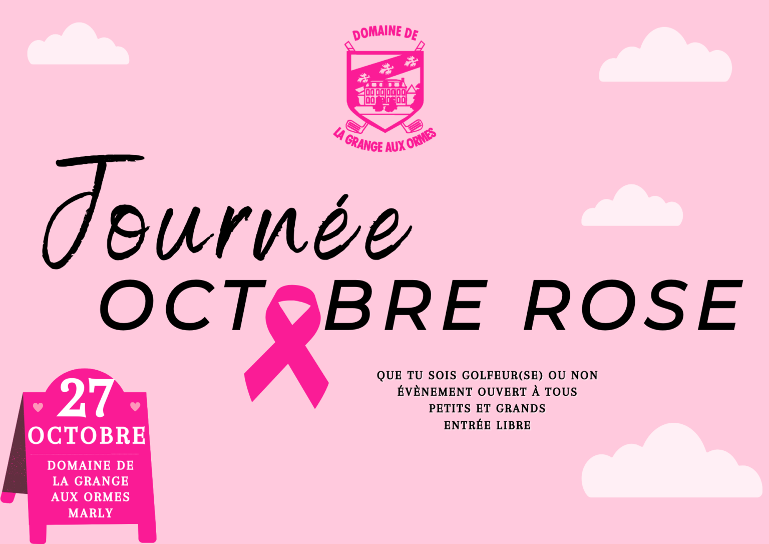OCTOBRE ROSE 2024 Domaine de la Grange aux Ormes Golf, Restaurant